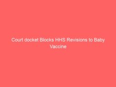 Court docket Blocks HHS Revisions to Baby Vaccine Schedule